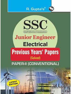 RGupta Ramesh SSC: Junior Engineer Electrical (Paper-II: Conventional): Previous Years' Papers (Solved) English Medium